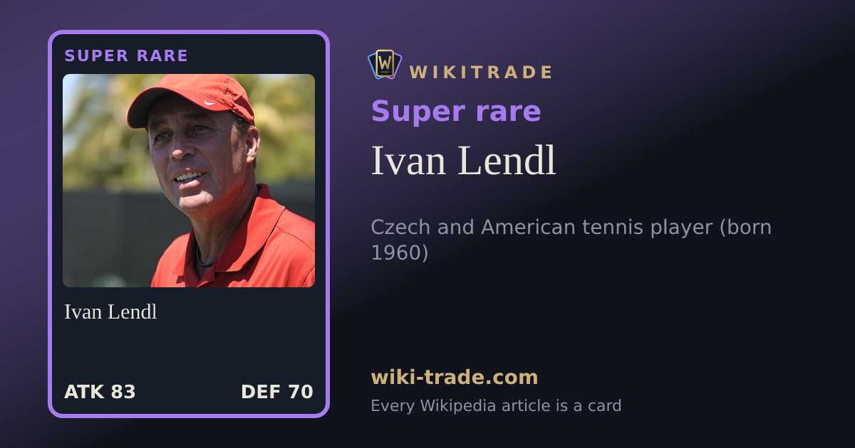 Ivan Lendl — Super rare card