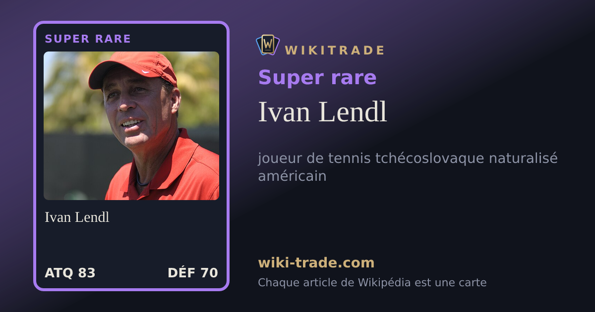 Ivan Lendl — carte Super rare