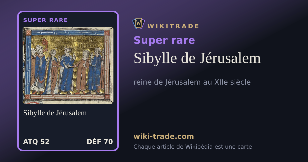 Sibylle de Jérusalem — carte Super rare