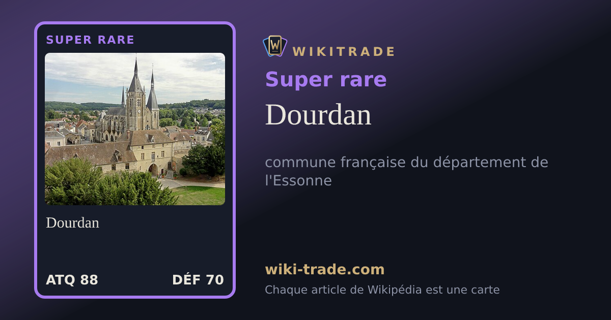 Dourdan — carte Super rare