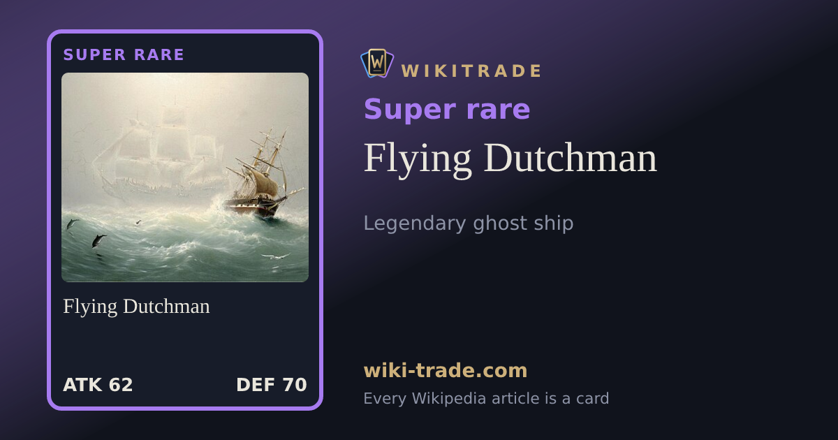 Flying Dutchman — Super rare card