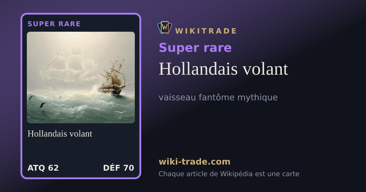 Hollandais volant — carte Super rare