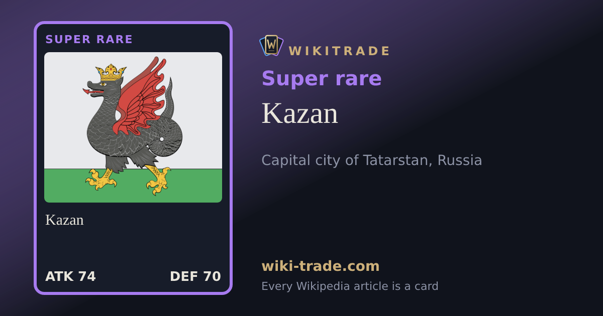 Kazan — Super rare card