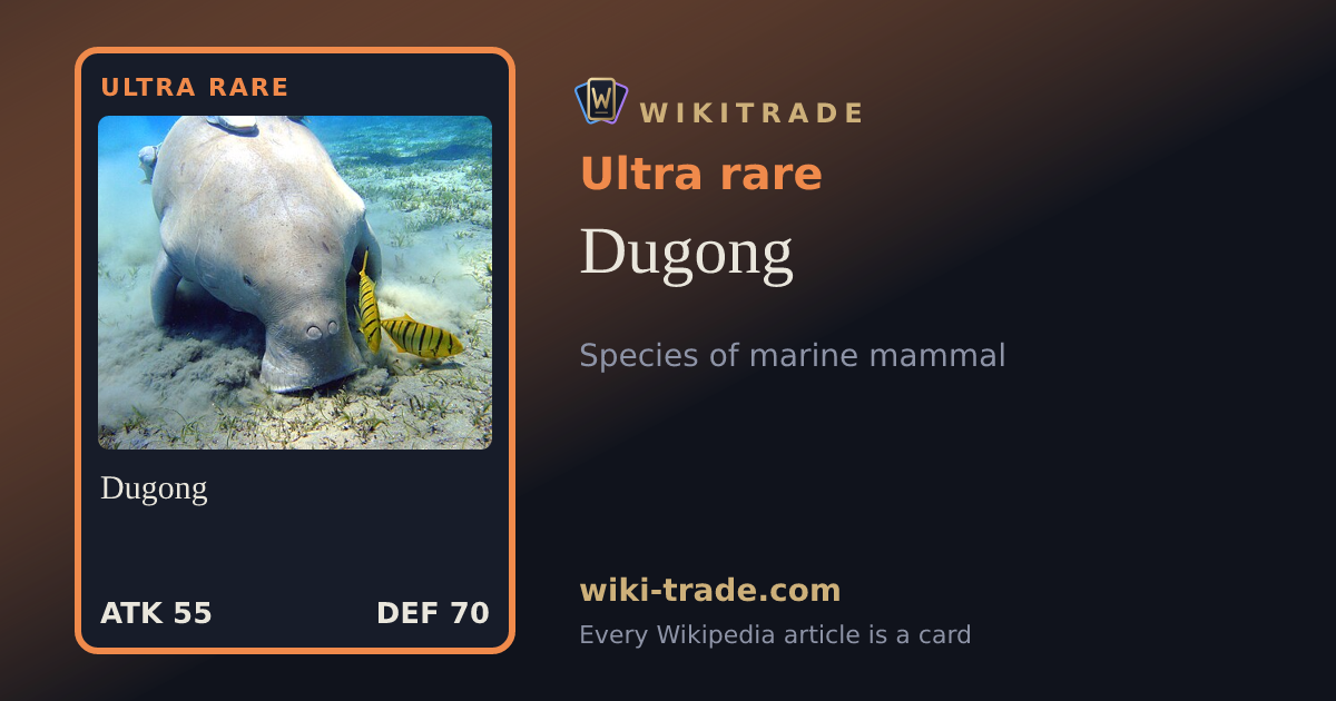 Dugong — Ultra rare card