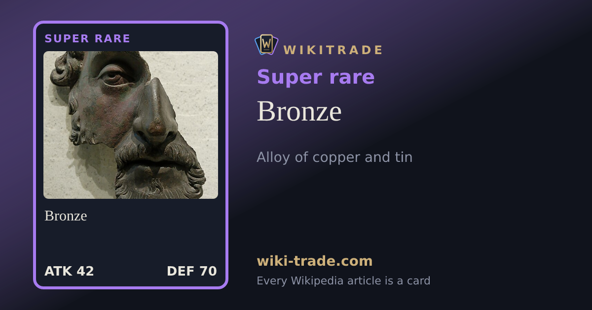 Bronze — Super rare card