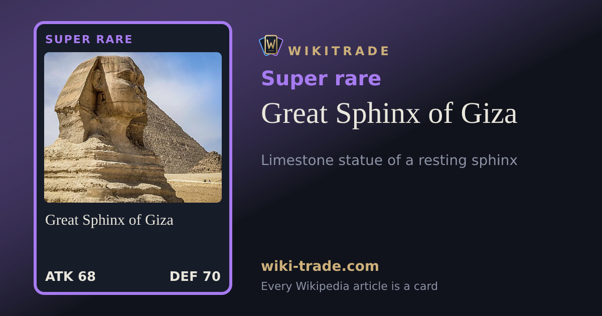 Great Sphinx of Giza — Super rare card
