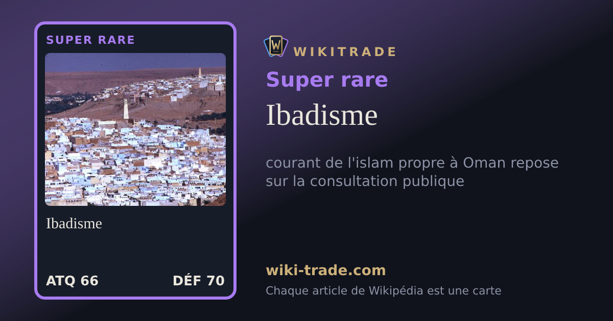 Ibadisme — carte Super rare