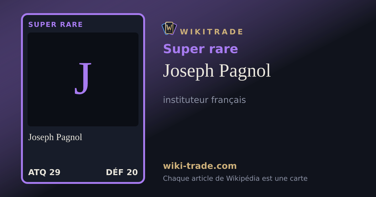 Joseph Pagnol — carte Super rare