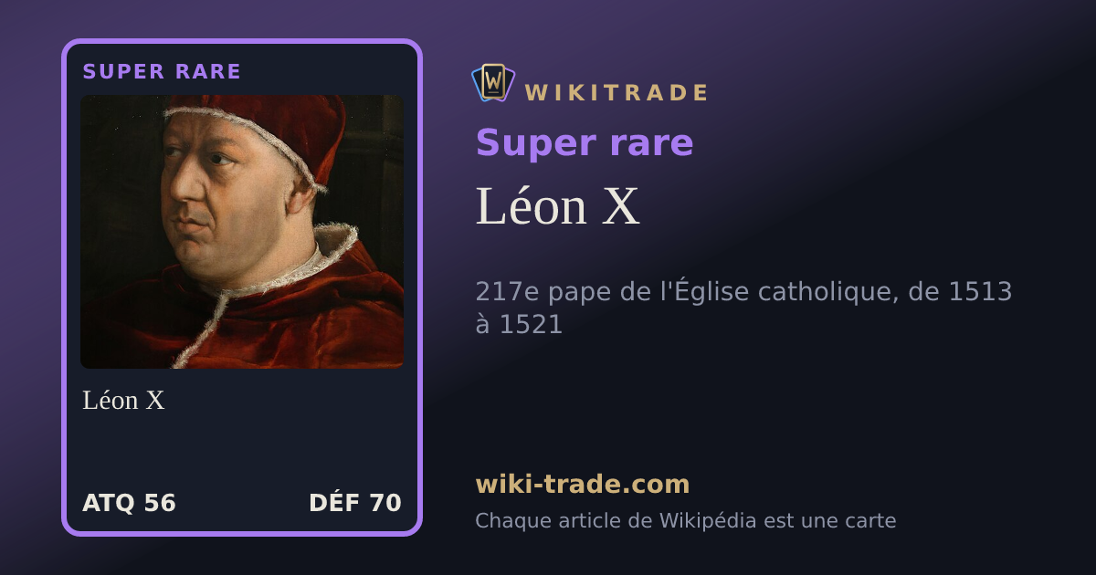 Léon X — carte Super rare