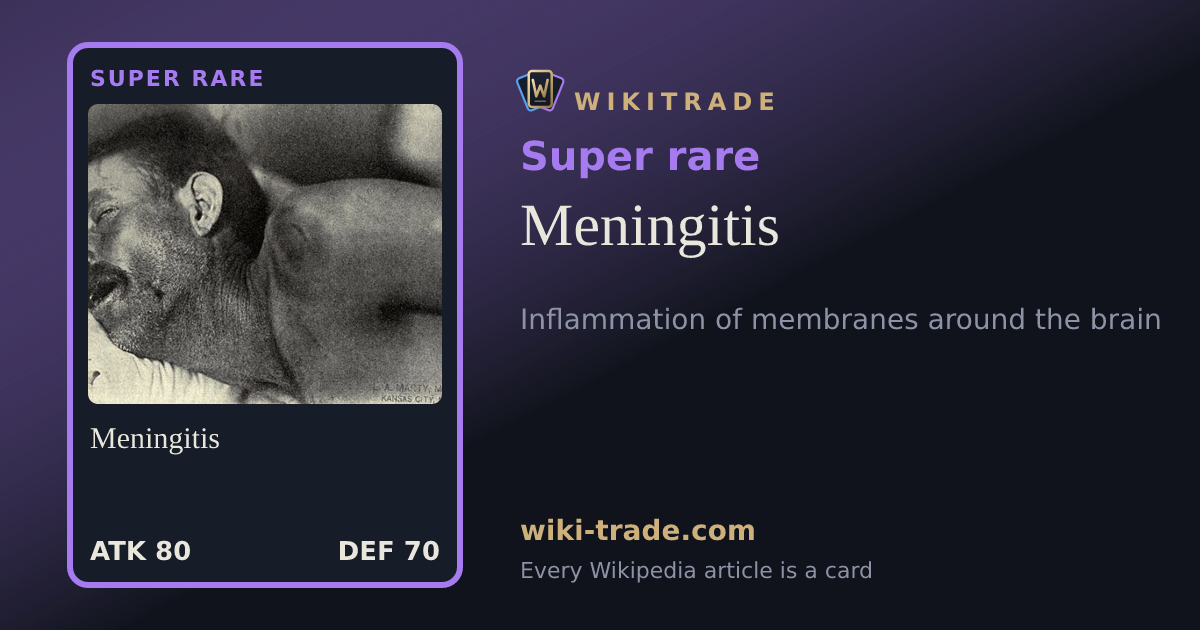 Meningitis — Super rare card
