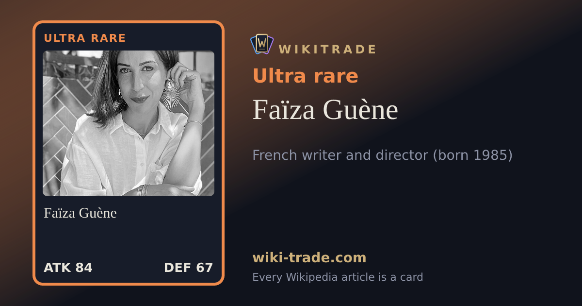 Faïza Guène — Ultra rare card
