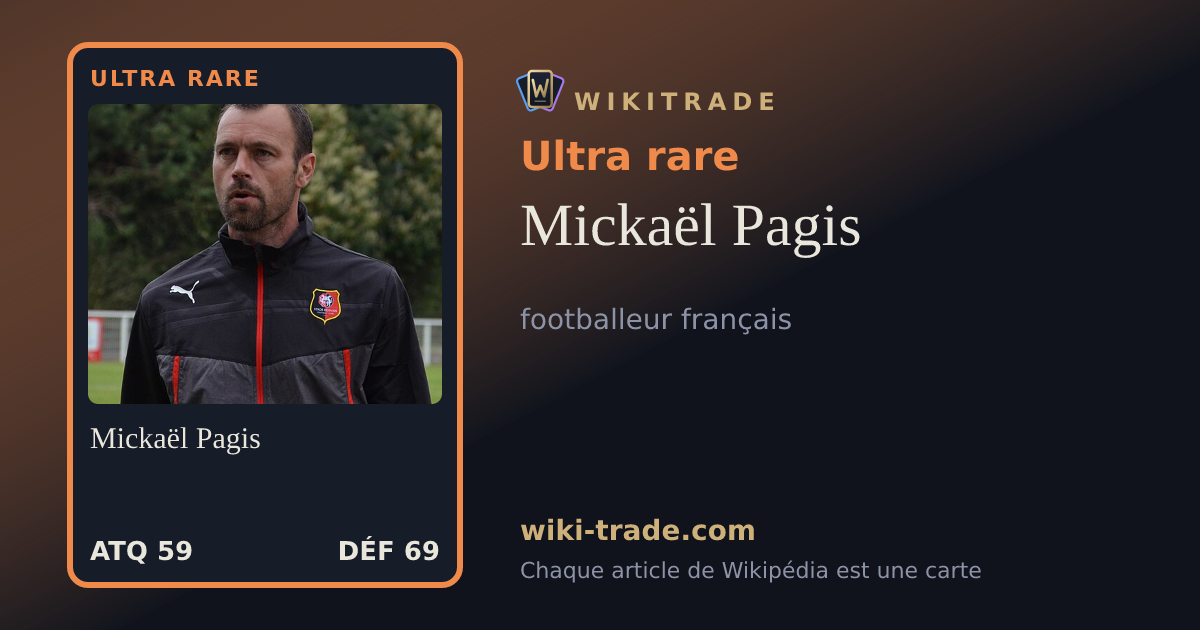 Mickaël Pagis — carte Ultra rare