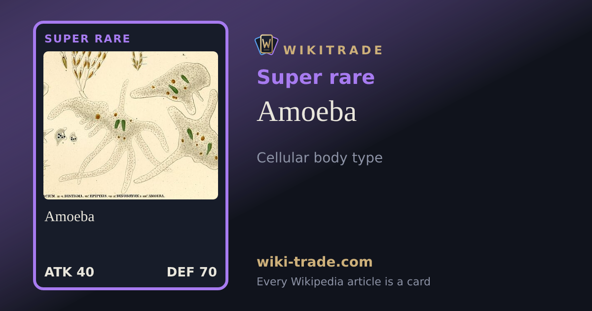 Amoeba — Super rare card