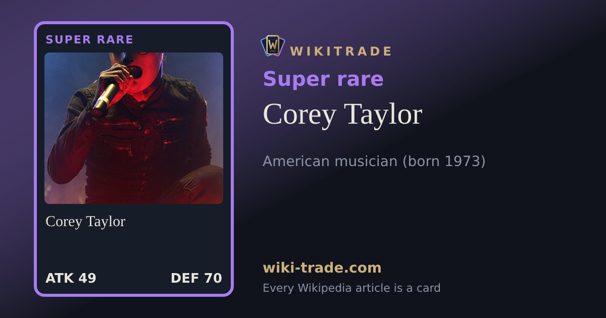 Corey Taylor — Super rare card