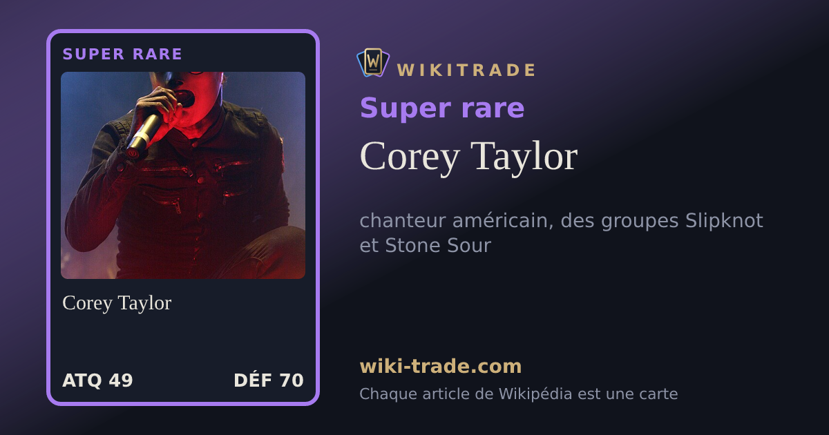Corey Taylor — carte Super rare
