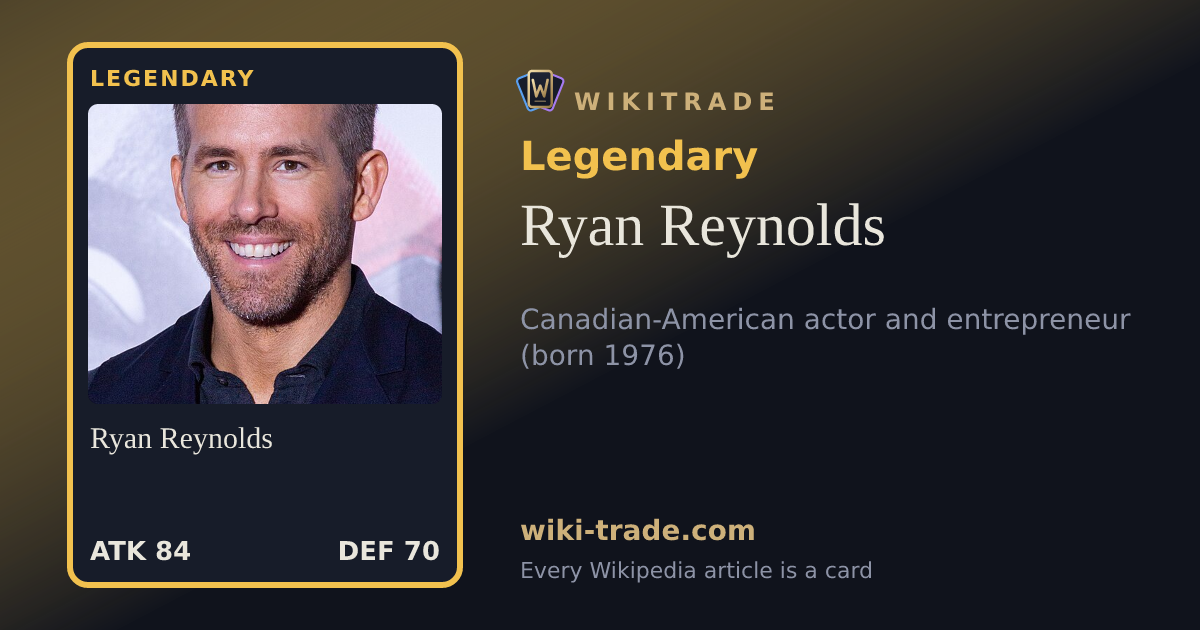 Ryan Reynolds — Legendary card