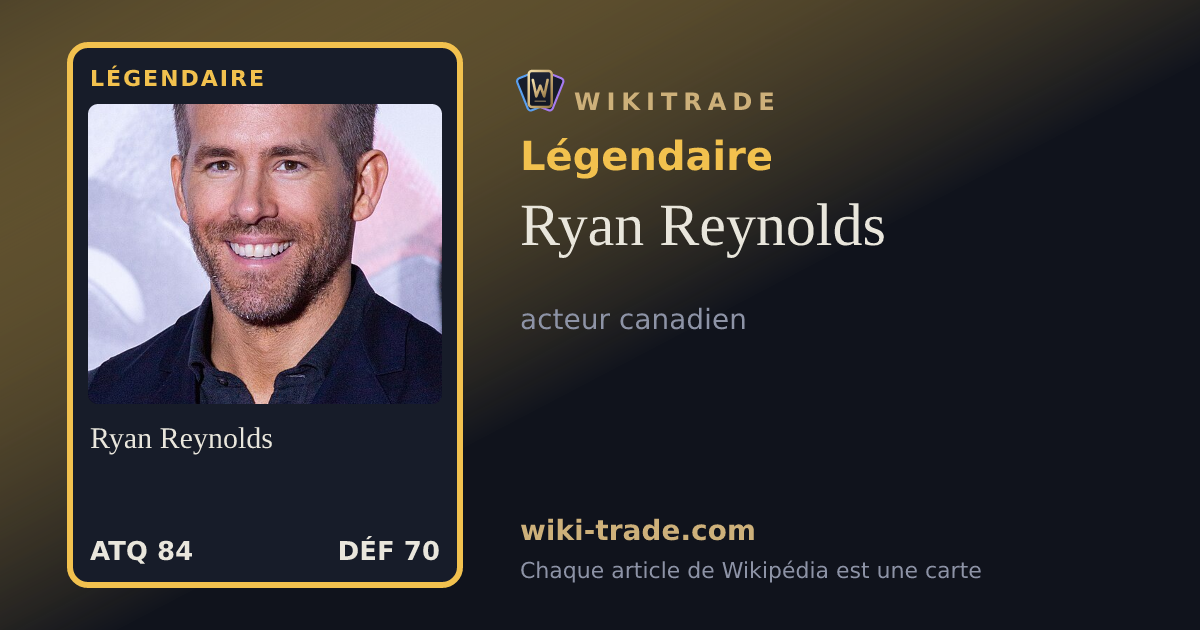 Ryan Reynolds — carte Légendaire