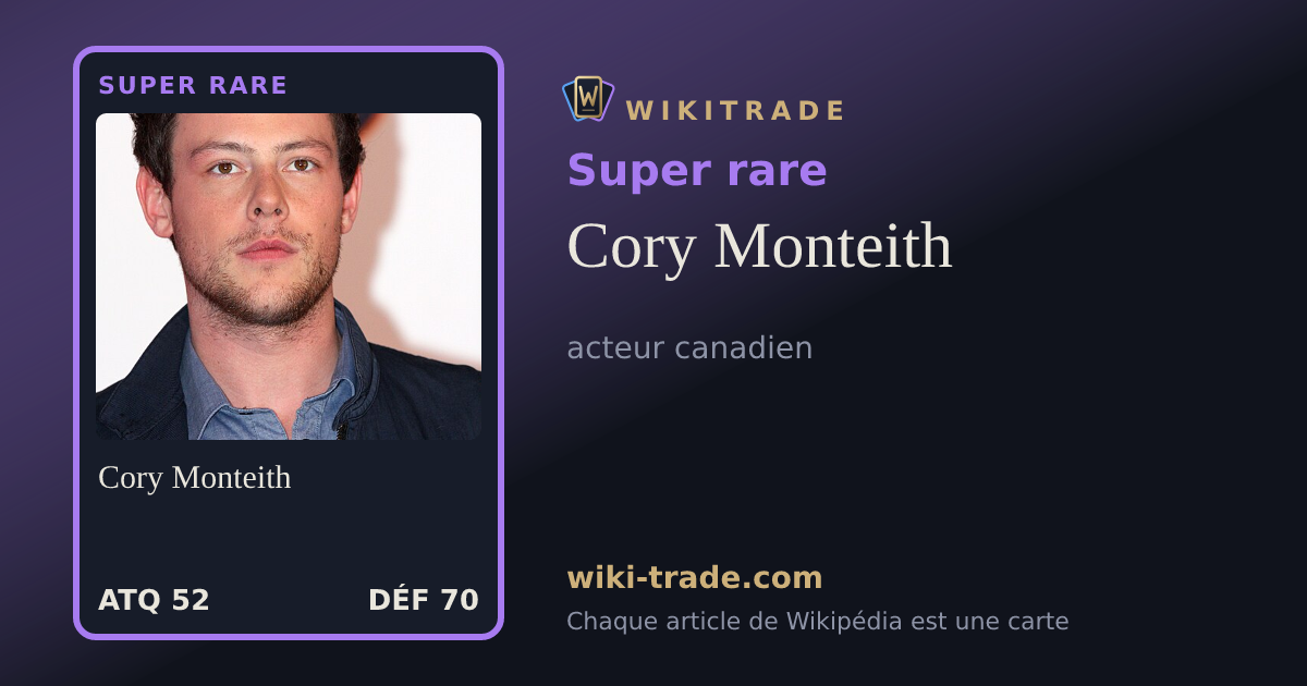 Cory Monteith — carte Super rare