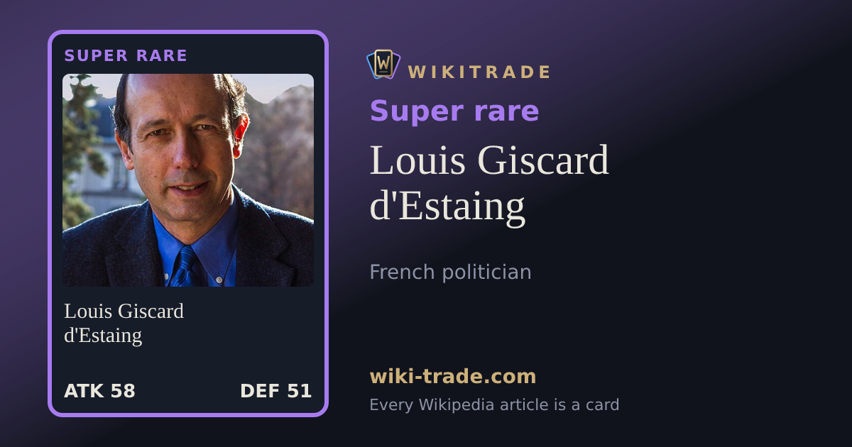 Louis Giscard d'Estaing — Super rare card