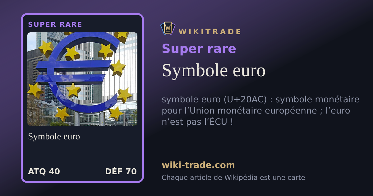 Symbole euro — carte Super rare
