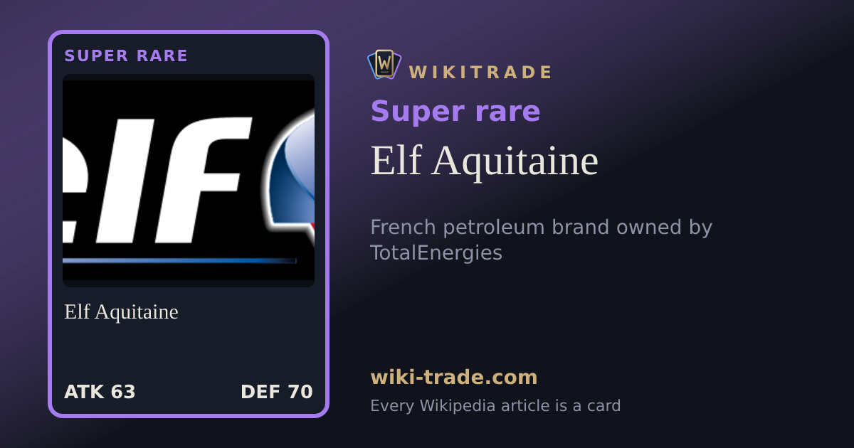 Elf Aquitaine — Super rare card