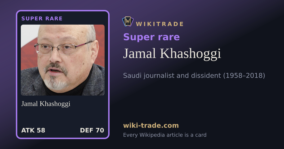 Jamal Khashoggi — Super rare card