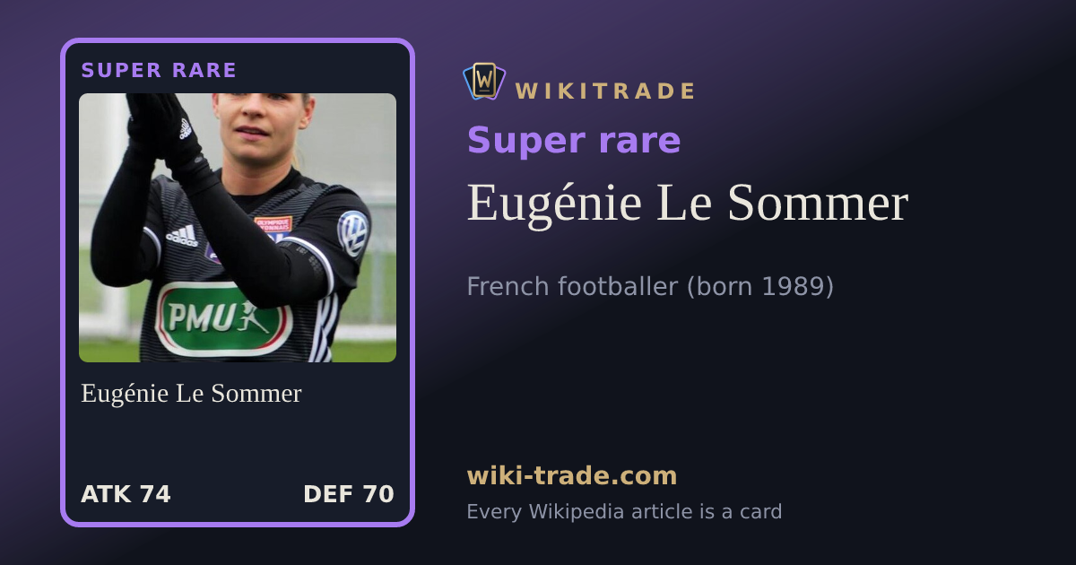Eugénie Le Sommer — Super rare card