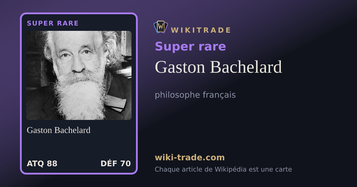 Gaston Bachelard — carte Super rare