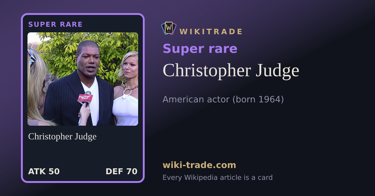 Christopher Judge — Super rare card