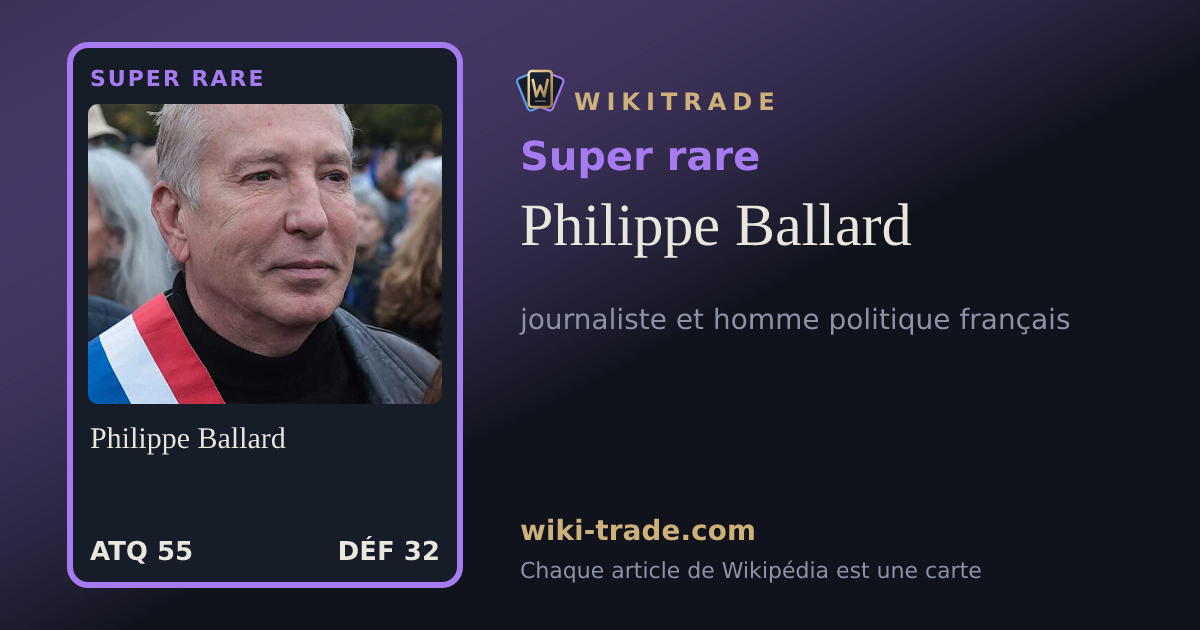 Philippe Ballard — carte Super rare
