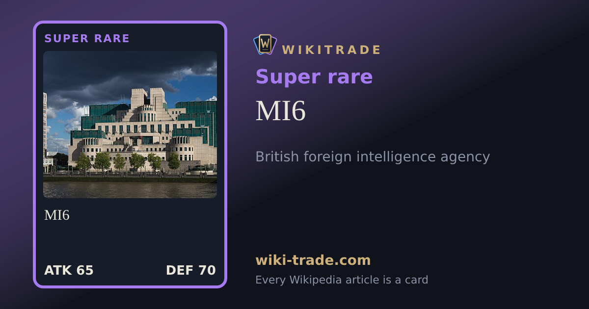 MI6 — Super rare card