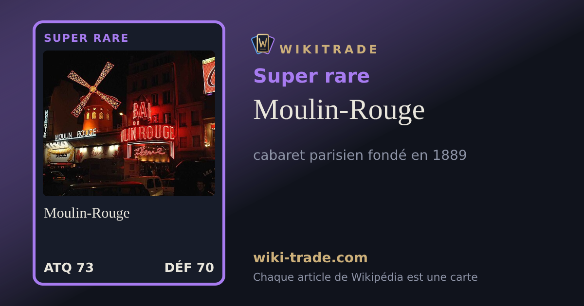 Moulin-Rouge — carte Super rare