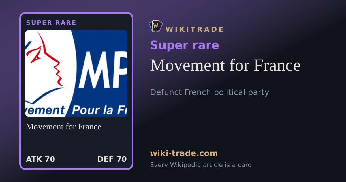 Movement for France — Super rare card