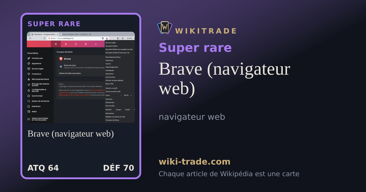 Brave (navigateur web) — carte Super rare