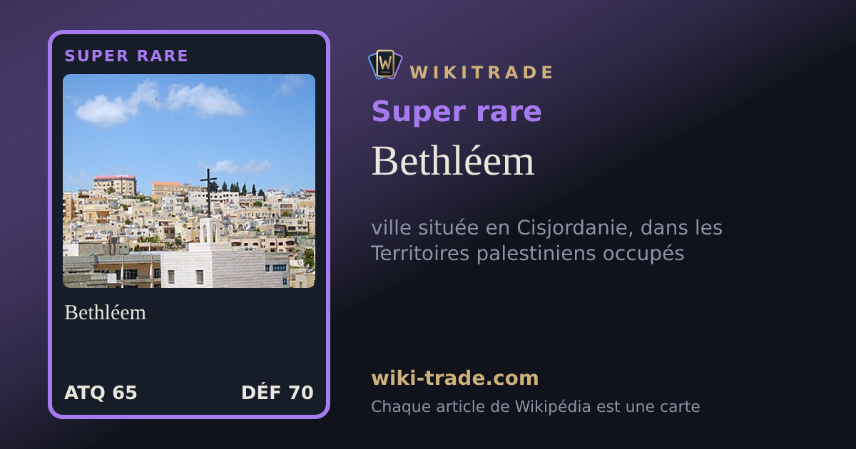 Bethléem — carte Super rare