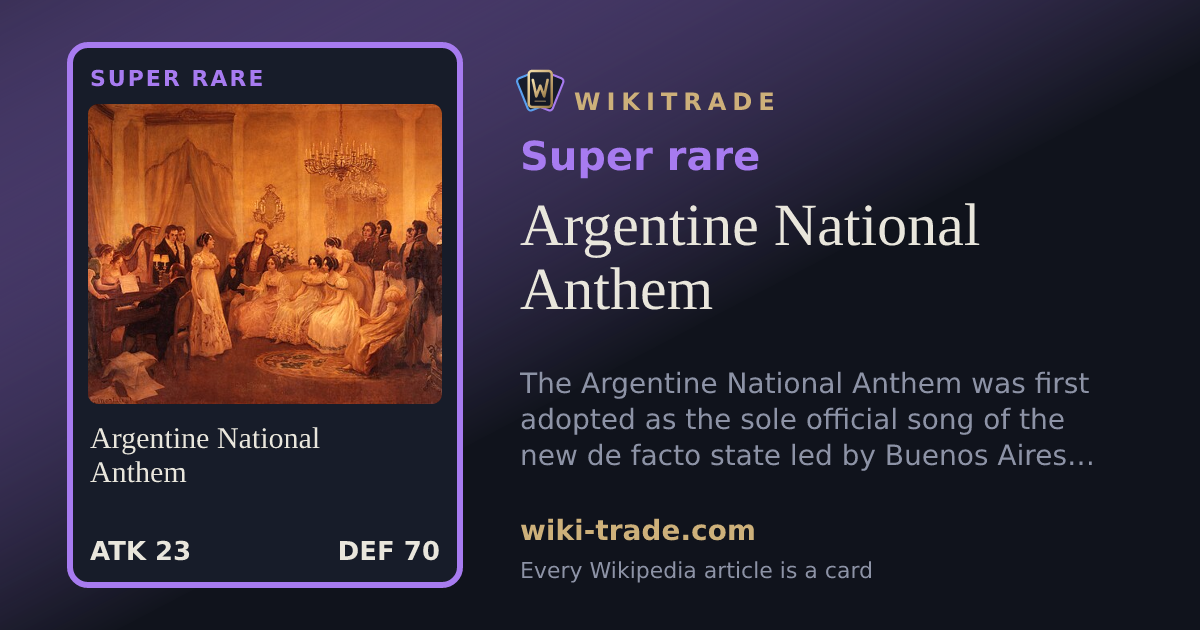 Argentine National Anthem — Super rare card