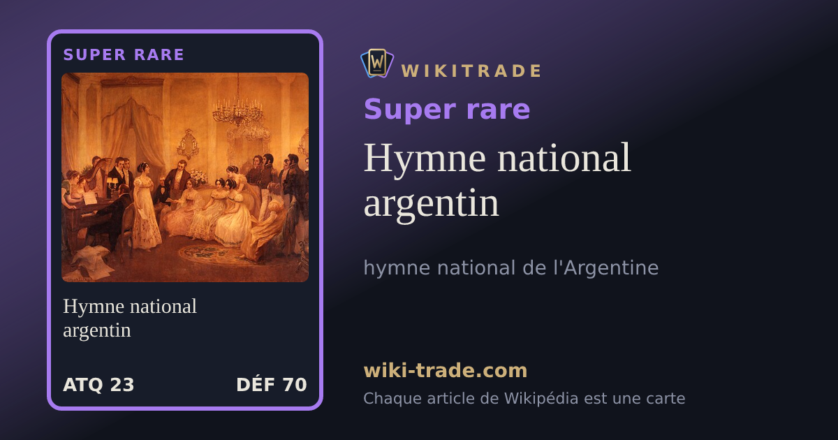 Hymne national argentin — carte Super rare