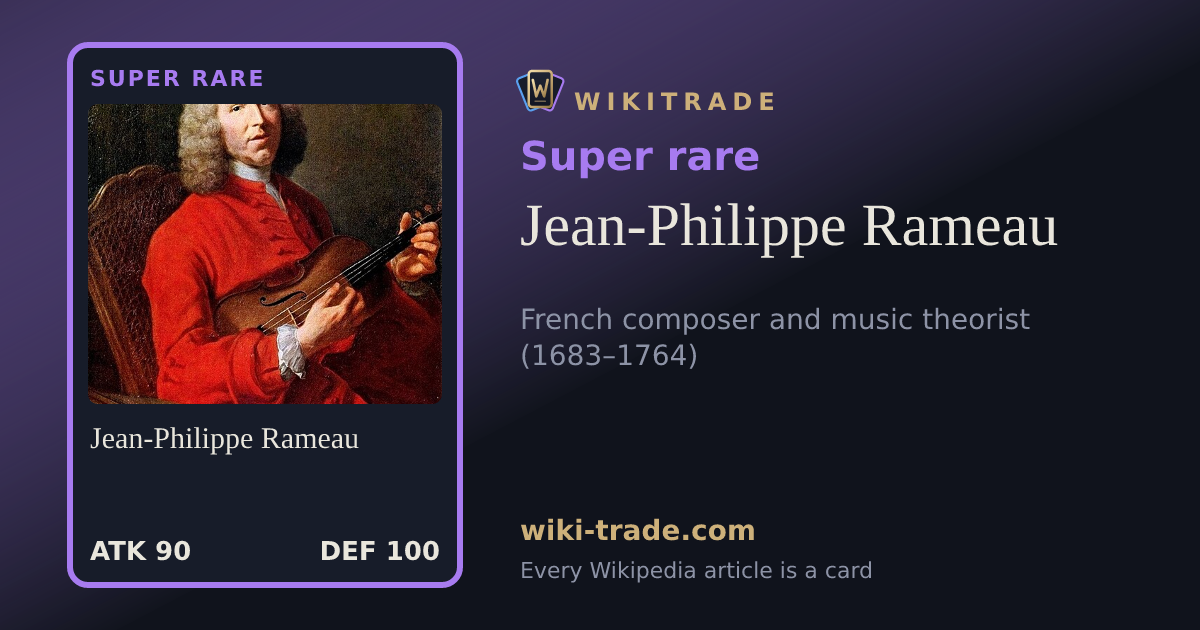 Jean-Philippe Rameau — Super rare card