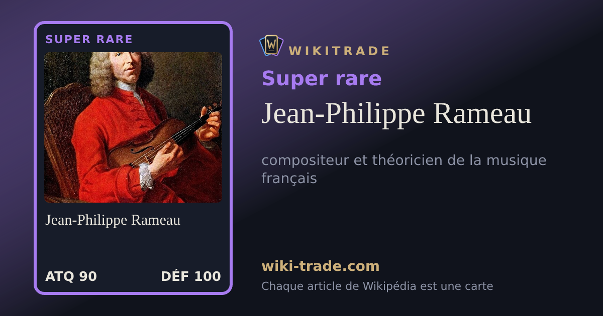 Jean-Philippe Rameau — carte Super rare