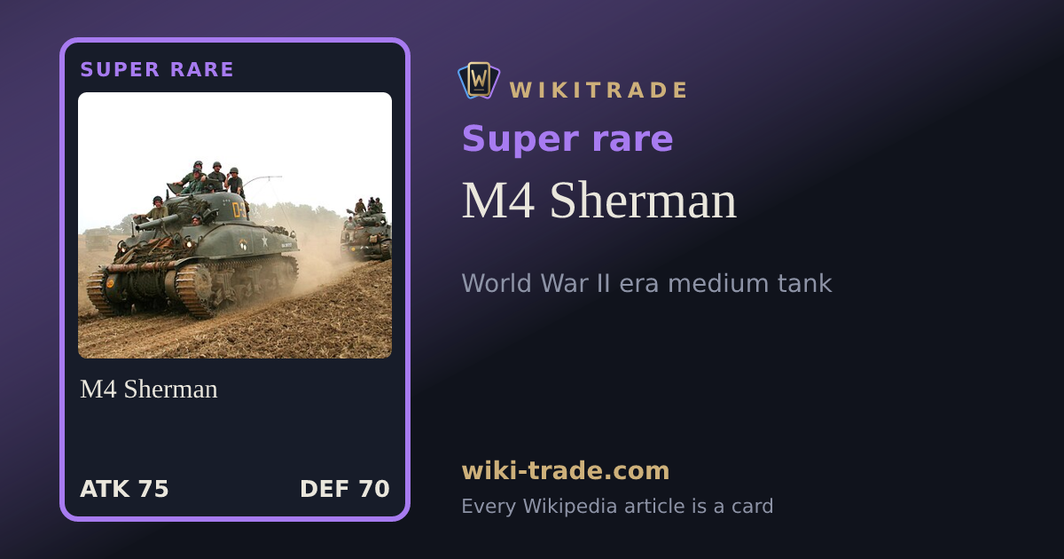 M4 Sherman — Super rare card