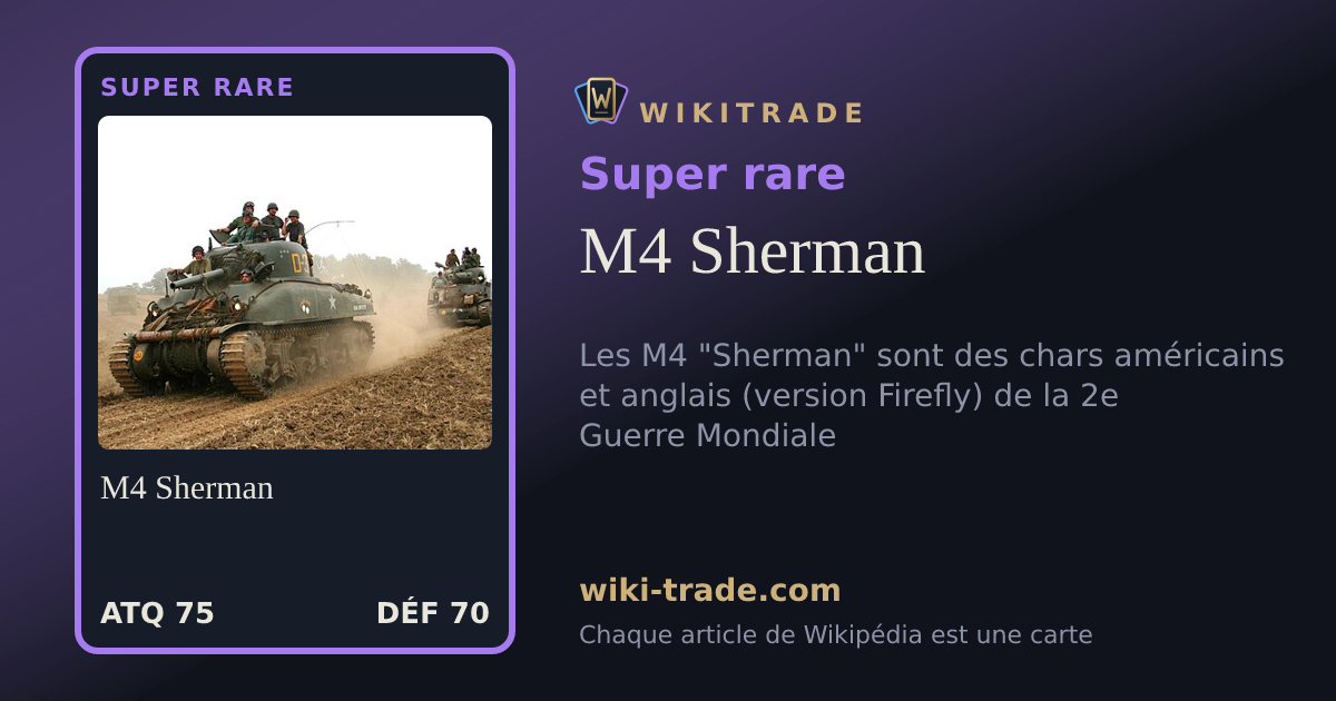 M4 Sherman — carte Super rare