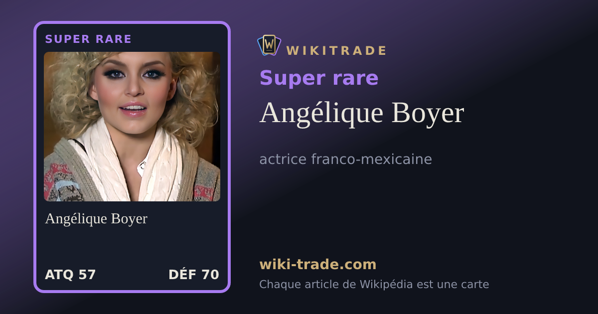 Angélique Boyer — carte Super rare