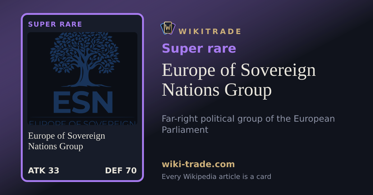 Europe of Sovereign Nations Group — Super rare card