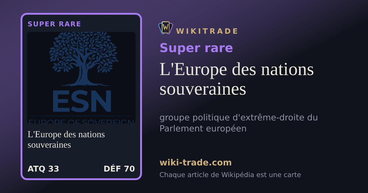 L'Europe des nations souveraines — carte Super rare