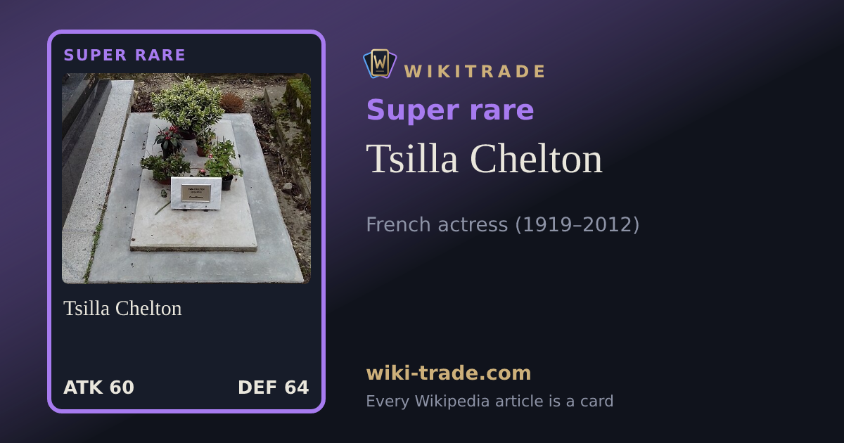 Tsilla Chelton — Super rare card
