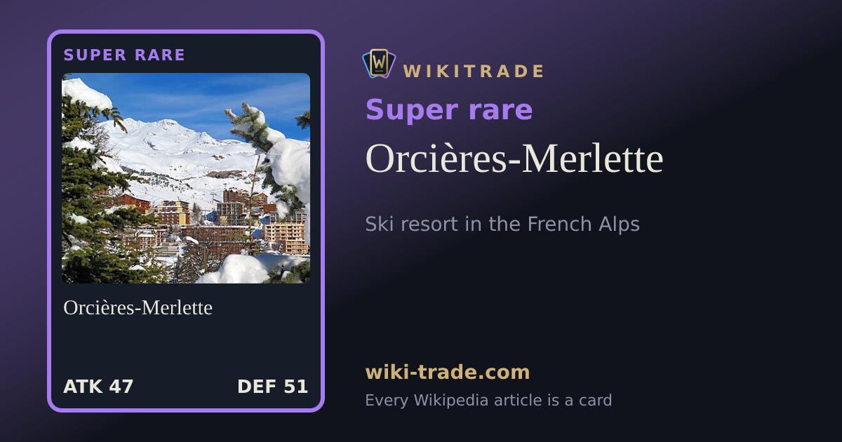 Orcières-Merlette — Super rare card