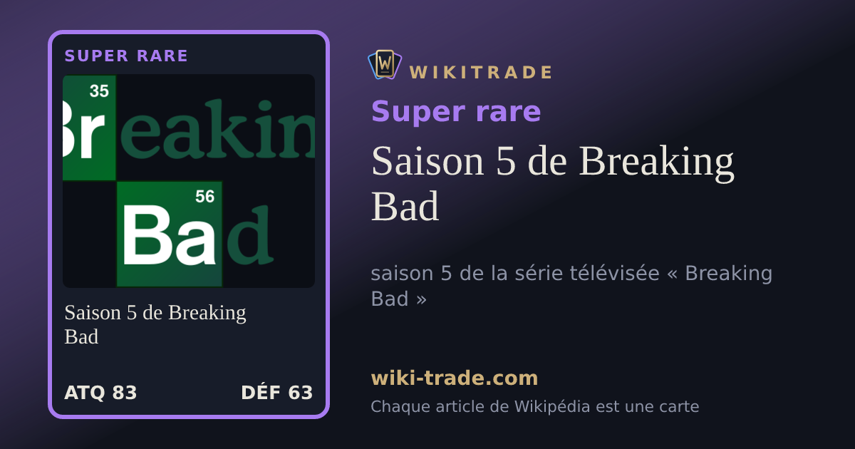 Saison 5 de Breaking Bad — carte Super rare