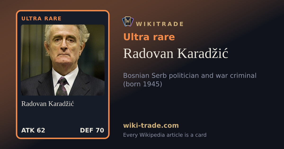 Radovan Karadžić — Ultra rare card