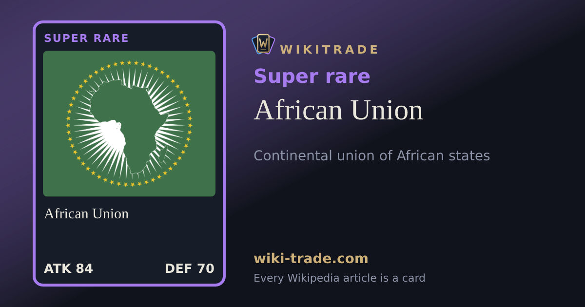 African Union — Super rare card