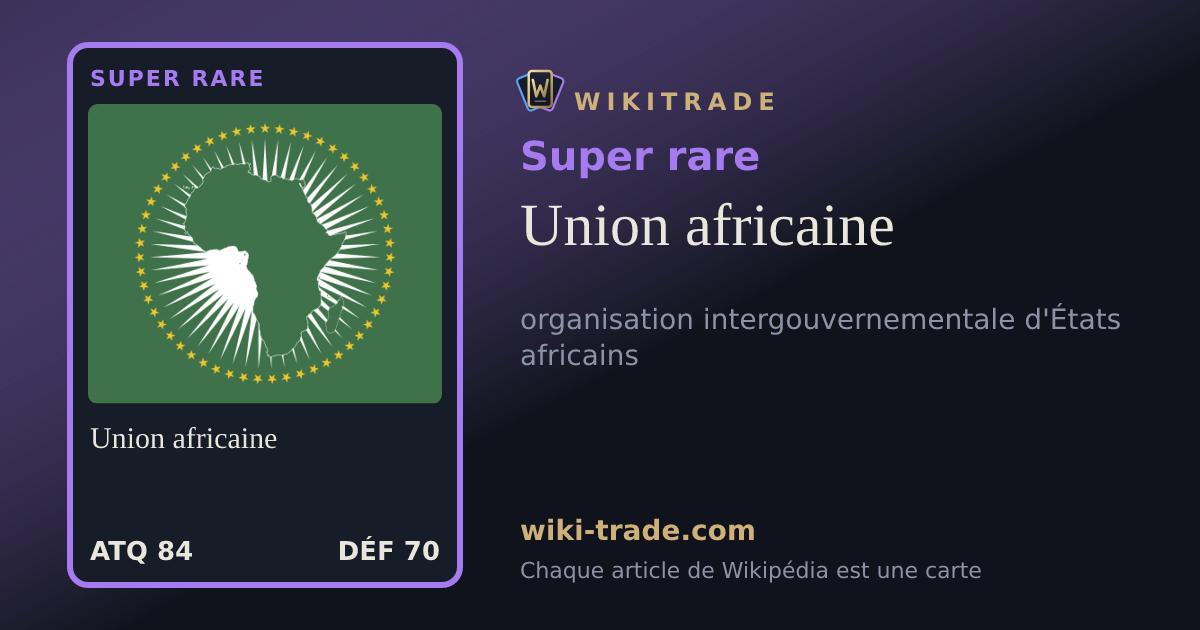 Union africaine — carte Super rare